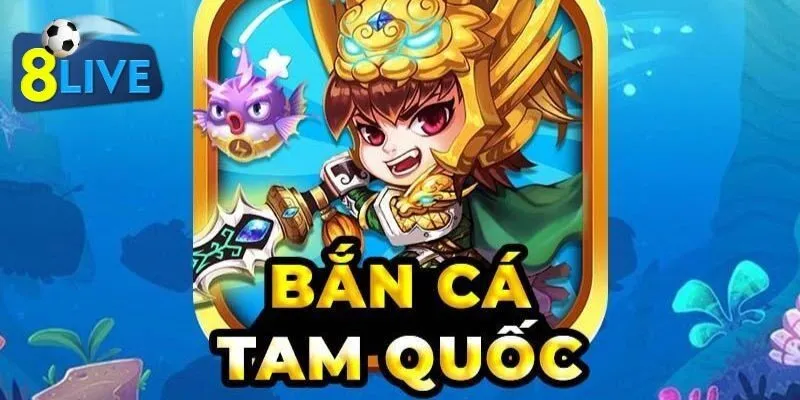 Lưu Bị, Quan Công sẽ xuất hiện trong phiên bản bắn cá mới toanh này 