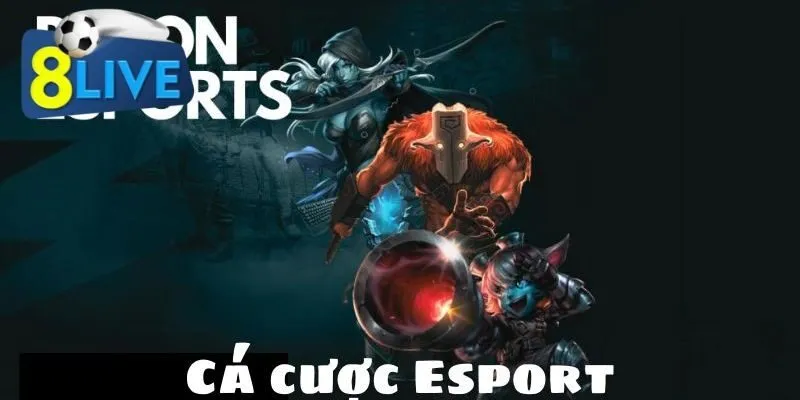 Cá cược Esport mang đến trải nghiệm đầy kịch tính và hấp dẫn