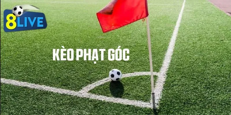 Kèo phạt góc 